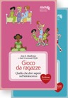 Gioco da ragazze Gioco da ragazzi