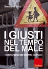 Svetlana Broz - I giusti nel tempo del male (Erickson, 2008)