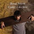 SIMONE AVINCOLA - Il giullare e altre storie (Autoproduzione, 2009)