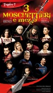 Tre moschettieri e mezzo - Teatro Sette