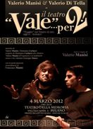 Il Teatro Vale per 2!