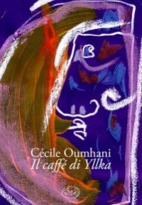 “Le café d’Yllka” di Cécile Oumhani