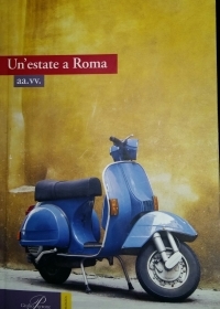 “Un’estate a Roma” aa.vv.