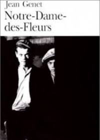 Notre-Dame-des-Fleurs di Jean Genet