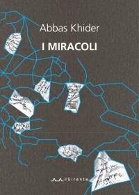 “I Miracoli” di Abbas Khider