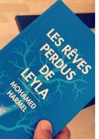 “Les rêves perdus de Leyla” di Mohamed Harmel (Arabèsques)