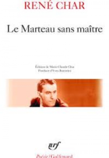 “Le Marteau sans maître” di René Char