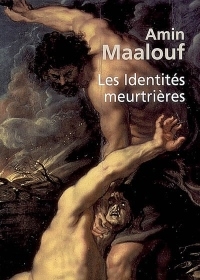 “L’identità” - Titolo originario “Les identités meurtrières” di Amin Maalouf